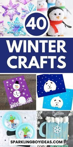 40 winter crafts for kids to make with snowmen, penguins and other things in the background