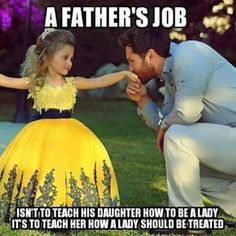 Amen!!!  And to teach son's how to treat ladies........that's how you know what kind of man they are.  Just saying!! Gowns For Wedding, Kids Pageant Dresses, Kids Pageant, Be A Lady, Dresses Yellow, Bow Sash, Girls Pageant Dresses, Bright Star