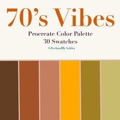 the cover of 70's vibes procreate color palette swatches by zanda