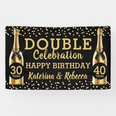 a black and gold birthday banner with two champagne bottles