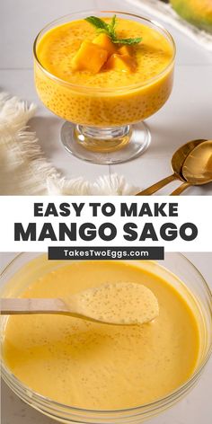 mango sauce in a glass bowl with spoons next to it and the words easy to make mango sago