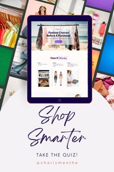 a tablet with the words shop smarter on it next to pictures of dresses and shoes