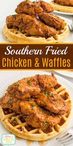 southern fried chicken and waffles on a white plate with text overlay that reads southern fried chicken and waffles