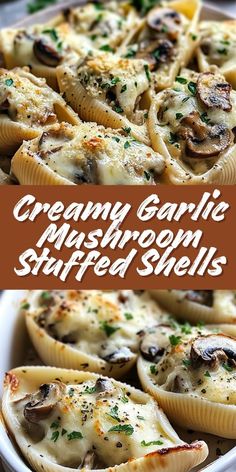 creamy garlic mushroom stuffed shells in a white dish with parsley on top and text overlay