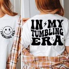 two pictures of a woman wearing a t - shirt that says in my tumbling era