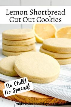 lemon shortbread cut out cookies on a cutting board with the words, no chef's needed