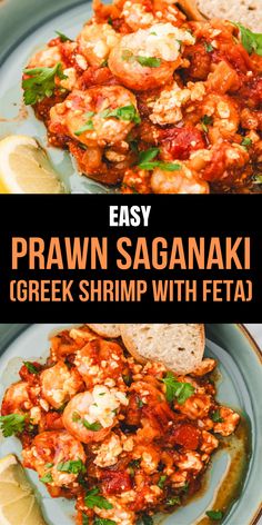 the recipe for prawn saganaki greek shrimp with feta is shown on a plate