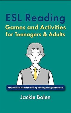 ESL Reading Games and Activities for Teenagers & Adults: Very Practical Ideas for Teaching Reading to English Learners (How to Teach ESL Abroad) Activities For Teenagers, Esl Reading, Reading Games, Games And Activities, Esl Teaching, Volunteer Opportunities, Teaching Reading, Teaching English, Oman