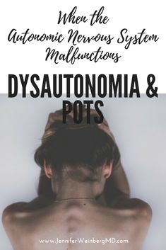 Dysautonomia: When the Autonomic Nervous System Malfunctions. Postural orthostatic tachycardia syndrome (POTS), orthostatic hypotension and more. Pots Warrior, Neurocardiogenic Syncope, Pots Awareness, Enteric Nervous System, Chest Discomfort