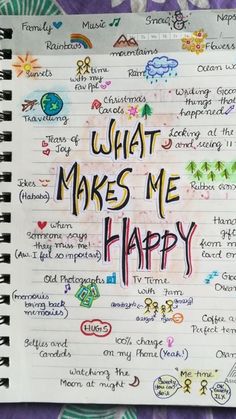 a notebook with writing on it that says what makes me happy