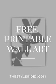 the free printable wall art is displayed in front of a gray background with black and white flowers