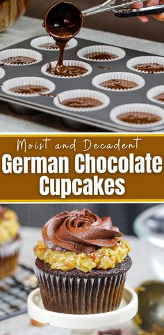 chocolate cupcakes with frosting being drizzled on top and the words, most and decadent german chocolate cupcakes