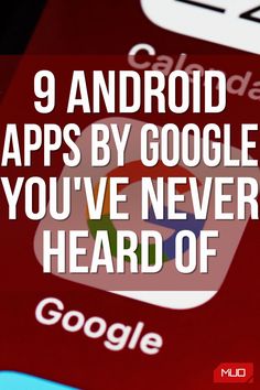 Google makes a lot of Android apps, and you probably don't know all of them—but you need to know about these. Useful Apps For Android, Android Phone Hacks Apps, Cool Apps For Android, Best Apps For Android, Samsung Apps, Hacking Apps For Android, Linux Laptop