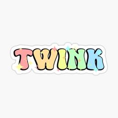 the word twink with stars on it sticker