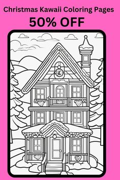 christmas kawaii coloring pages 50 % off with this house on the pink background