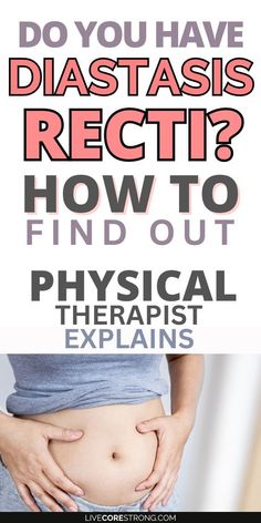 a pregnant belly with the words do you have diastasis recti? how to find out physical explains