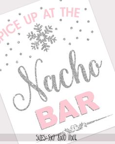 a sign that says, price up at the shacko bar with snowflakes on it