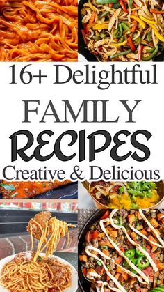 the cover of 16 delicious family recipes with pictures of different dishes and ingredients in it