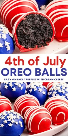 red, white and blue oreo balls on a plate with text overlay that reads 4th of july oreo balls easy no bake trufles with cream cheese