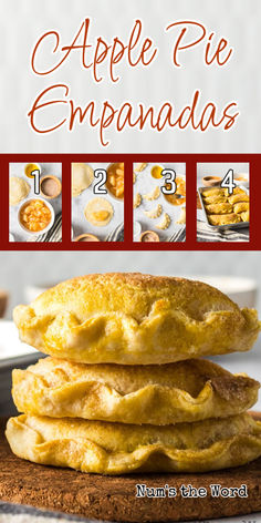 three pancakes stacked on top of each other with the words apple pie empanadas below