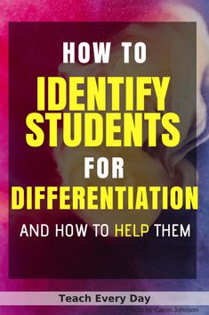 the cover of how to identify students for different purposes and how to help them