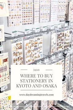 there are many cards on display in the store with text overlay that says where to buy stationery in tokyo and osak