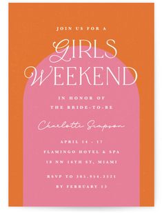 an orange and pink wedding card with the words girls weekend in white lettering on it