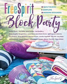 FreeSpirit Block Party Laura Heine, Quilt Books, Modern Quilt Blocks, Heather Bailey, Classic Quilts, Sampler Quilts, Free Spirit Fabrics, Amy Butler, Embroidery Book