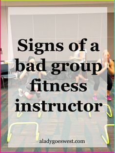 some girls are doing exercises on the floor with text overlay that reads, signs of a bad group fitness instructor