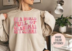 This In A World Full Of Grandmas Be A Glamma Crewneck is the perfect birthday gift, Mother's Day gift, or Christmas gift for all grandmas! All of our sweatshirts are made with the highest quality materials and are super soft and cozy! 💚 HOW TO ORDER 💚 1. Check our photos for sizing and color options. 📏 2. Choose your quantity.  Feel free to add as many shirts as you wish! ✨ 3. Select your size and color from the drop-down menus. ✨ 4. Click "ADD TO CART" to add the shirt to your virtual cart. Sunrise With Friends, Groovy Tees, Easter Sweatshirt, Country Fan, Halloween Nurse, Club Sweatshirts, Shania Twain, Christian Sweatshirt, Valentine T Shirts