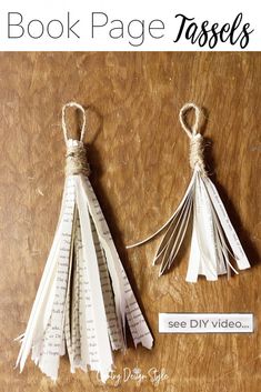 two tassels made with book pages How To Make Book Bursts, Easy Paper Folding, Bookish Crafts, Book Themed Party, Recycled Books, Recycled Book