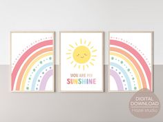 three posters with the words you are my sunshine and rainbow