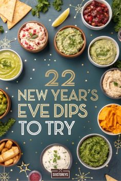 the new year's eve dips to try book cover is surrounded by small bowls of dips