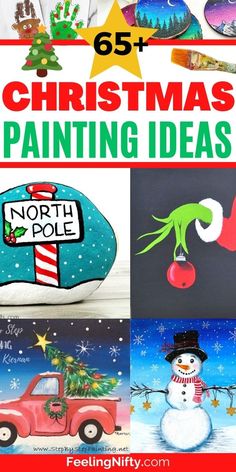 christmas painting ideas for kids and adults with text overlay that reads 65 + christmas painting ideas