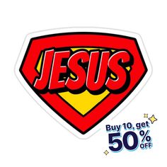 a sticker with the word jesus on it and a superman logo in red, yellow, and blue