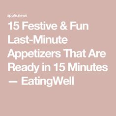 15 Festive & Fun Last-Minute Appetizers That Are Ready in 15 Minutes — EatingWell Charcuterie Sticks, Last Minute Appetizer, Dips And Spreads, Salmon Dip, Delicious Appetizer Recipes, Blackberry Jam, Baked Brie, Holiday Table, Yummy Appetizers