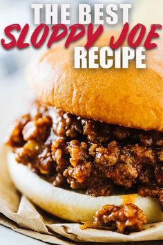 the best sloppy joe recipe is on display in a magazine cover with an image of a sandwich