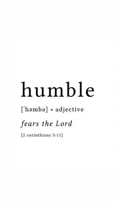 the words humble are in black and white