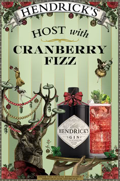 an advertisement for the henderick's ghost with cranberry fizz