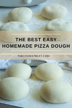 the best easy homemade pizza dough recipe is made with just four ingredients and it's ready to be baked