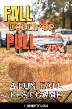 fall lollipop pull at the park with text overlay that reads fun fall fest game