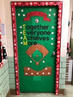 a baseball themed door with the words together everyone achieves more