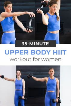 the upper body hit workout for women is shown in three different poses, including one with dumbbells