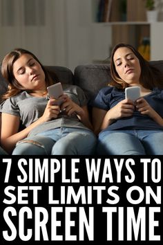 two women sitting on a couch with text overlay that reads, 7 simple ways to set limits on screen time