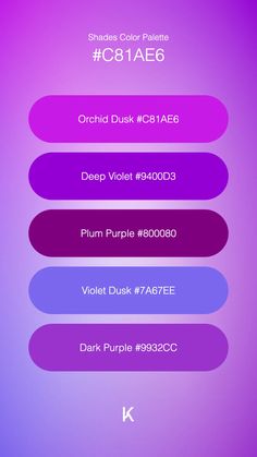 Shades Color Palette Orchid Dusk #C81AE6 · Deep Violet #9400D3 · Plum Purple #800080 · Violet Dusk #7A67EE · Dark Purple #9932CC Purple Hex, Purple Color Palettes, Color Meanings, Plum Purple, Color Collection, Color Pallets