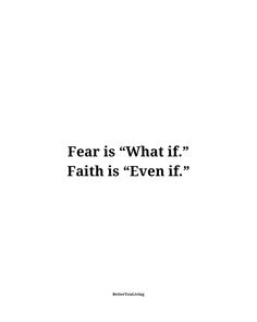 a book cover with the words fear is what if faith is even if