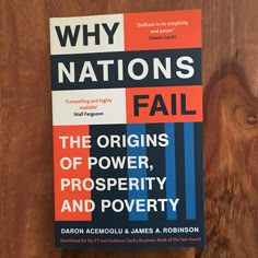 a book on why nations fail the origins of power, prosperity and poverty