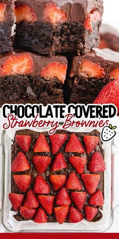 Chocolate Covered Strawberry Brownies Chocolate Strawberry Desserts, Strawberry Brownies, Chocolate Covered Strawberry, Chewy Brownies, Easy Baking Recipes Desserts, Tasty Baking, Sweet Snacks Recipes, Delicious Snacks Recipes, Fun Baking Recipes