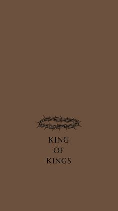 a book cover with the words king of kings written in black on top of a brown background