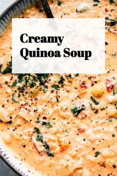 creamy quinoa soup in a bowl with a spoon